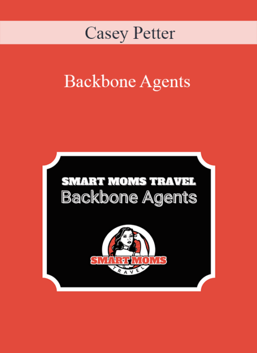 Casey Petter - Backbone Agents