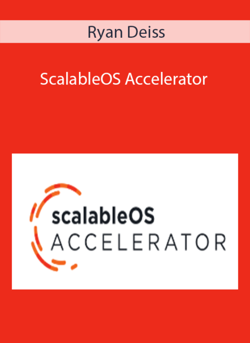 Ryan Deiss - ScalableOS Accelerator